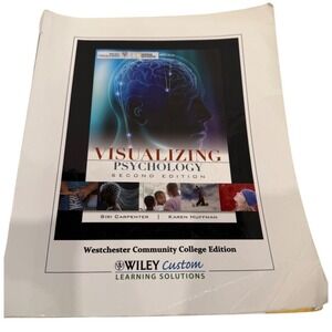 Visualizing Psychology 2nd Edition by Karen Huffman and Siri Carpenter
